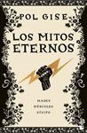 MITOS ETERNOS, LOS | 9791387869625 | GISE, POL