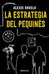 ESTRATEGIA DEL PEQUINES, LA  | 9788466338684 | RAVELO, ALEXIS