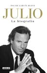 JULIO IGLESIAS LA BIOGRAFIA | 9788403519978 | GARCIA BLESA, OSCAR