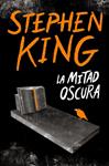 MITAD OSCURA, LA | 9788466356770 | KING, STEPHEN