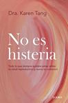 NO ES HISTERIA | 9788411192583 | DRA. KAREN TANG
