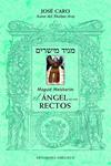 ANGEL DE LOS RECTOS, EL (MAGUID MEISHARIM) | 9788491113515 | EFRAIN CARO, JOSE BEN