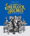 MUNDOS DE SHERLOCK HOLMES, LOS | 9788410206434 | LYCETT, ANDREW