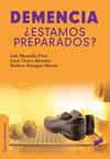 DEMENCIA | 9788490772614 | MORATILLA PEREZ, IVAN/UTRERA MARTINEZ, LUCIA/PANIAGUA MORENO, BÁRBARA