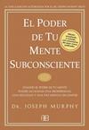 PODER DE TU MENTE SUBCONSCIENTE, EL  | 9788496111769 | MURPHY, JOSEPH