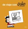DE VIAJE CON QUINO | 9788426414533 | QUINO,