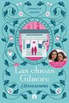 CHICAS GILMORE. NUEVAS ILUSIONES, LAS | 9791259576842 | CLARK, CATHERINE/PAI, HELEN