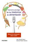 TRATAMIENTO PSICOLOGICO DE LOS TRASTORNOS DE ALIMENTACON | 9788436840995 | SEVILLA GASCO, JUAN/PASTOR GIMENO, CARMEN