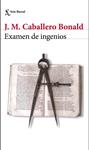 EXAMEN DE INGENIOS | 9788432232404 | CABALLERO BONALD, JOSE MANUEL 