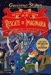 REINO DE LA FANTASIA EL RESCATE DE IMAGINARIA DECIMOQUINTO VIAJE | 9788408260547 | STILTON, GERONIMO