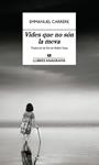VIDES QUE NO SON LA MEVA | 9788433926333 | CARRERE, EMMANUEL
