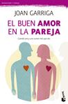BUEN AMOR EN LA PAREJA, EL | 9788423347643 | GARRIGA, JOA