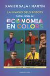 INVASIO DELS ROBOTS I ALTRES RELATS D'ECONOMIA EN COLORS, LA | 9788416930388 | XAVIER SALA I MARTUIN