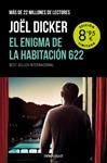 EL ENIGMA DE LA HABITACIÓN 622 (CAMPAÑA DE VERANO EDICIÓN LIMITADA) | 9788466372541 | DICKER, JOEL
