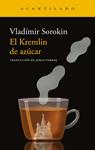 KREMLIN DE AZUCAR, EL | 9788419958846 | SOROKIN, VLADIMIR