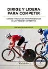 DIRIGE Y LIDERA PARA COMPETIR | 9788426726865 | CRUELLES RUIZ, JOSE AGUSTIN