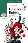 SEÑORITA BUBBLE, LA  | 9788469835982 | COSTAS, LEDICIA
