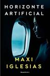 HORIZONTE ARTIFICIAL | 9788410096264 | IGLESIAS, MAXI
