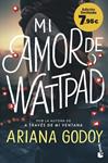 MI AMOR DE WATTPAD | 9788408272229 | GODOY, ARIANA