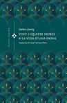 VINT-I-QUATRE HORES A LA VIDA D'UNA DONA | 9788419474391 | ZWEIG, STEFAN