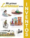 MI PRIMER LAROUSSE DE LOS INVENTOS | 9788417720612