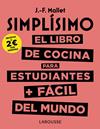 SIMPLÍSIMO. EL LIBRO DE COCINA PARA ESTUDIANTES + FÁCIL DEL MUNDO | 9788417273781 | MALLET, JEAN-FRANÇOIS