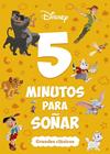 DISNEY  5 MINUTOS PARA SOÑAR  GRANDES CLASICOS | 9791387526535 | DISNEY