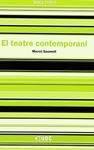 TEATRE CONTEMPORANI, EL  | 9788497884020 | SAUMELL, MERCE