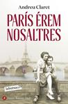 PARIS EREM NOSALTRES | 9788419971111 | CLARET, ANDREU