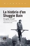 HISTORIA D'EN SHUGGIE BAIN, LA | 9788416987955 | STUART, DOUGLAS