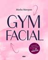 GYM FACIAL | 9788411325790 | MARQUES, MASHA