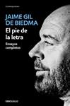 PIE DE LA LETRA, EL  | 9788466344166 | GIL DE BIEDMA, JAIME
