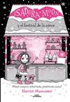 ISADORA MOON Y EL FESTIVAL DE LA NIEVE   GRANDES HISTORIAS DE ISADORA MOON 6) | 9788419366221 | MUNCASTER, HARRIET
