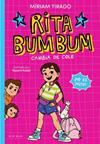 RITA BUMBUM SE CAMBIA DE COLE, RITA BUMBUM 1 - | 9791387695507 | TIRADO, MIRIAM