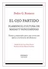 OJO PARTIDO, EL | 9788416770175 | ROMERO, PEDRO G.