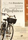 GUIA PARA LA ENSEÑANZA DEL MINDFULNESS HABILIDADES Y COMPETENCIAS ESENCIALES PA | 9788433029959 | BRANDSMA, ROB