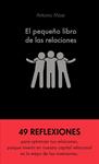 PEQUEÑO LIBRO DE LAS RELACIONES, EL | 9788413440576 | MOAR MARTINEZ, ANTONIO