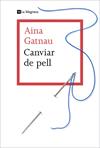 CANVIAR DE PELL | 9788412425321 | GATNAU, AINA