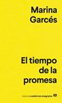 TIEMPO DE LA PROMESA, EL | 9788433918871 | GARCES, MARINA