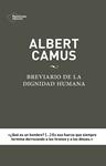 ALBERT CAMUS  BREVIARIO DE LA DIGNIDAD HUMANA | 9788416620012 | JULIBERT ELISEN