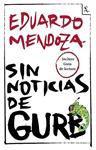 SIN NOTICIAS DE GURB  | 9788432221255 | MENDOZA, EDUARDO 