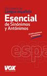 DICCIONARIO ESENCIAL DE SINNIMOS Y ANTÓNIMOS | 9788499740416
