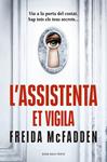ASSISTENTA ET VIGILA, L'        (L'ASSISTENTA 3) | 9791387653002 | MCFADDEN, FREIDA