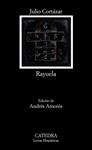 RAYUELA | 9788437624747 | CORTAZAR, JULIO