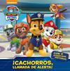 CACHORROS  LLAMADA DE ALERTA    PAW PATROL  PRIMERAS LECTURAS | 9788448847050 | NICKELODEON