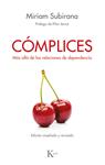 COMPLICES | 9788499886619 | SUBIRANA VILANOVA, MIRIAM