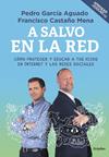 A SALVO EN LA RED | 9788425354908 | GARCIA AGUADO, PEDRO / CASTAÑO MENA, FRANC