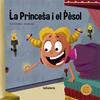 PRINCESA I EL PESOL, LA | 9788424668693 | CANYELLES, ANNA