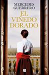 VIÑEDO DORADO, EL | 9788466679886 | GUERRERO, MERCEDES