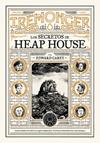 TRILOGÍA IREMONGER 1: LOS SECRETOS DE HEAP HOUSE | 9788419654335 | CAREY, EDWARD